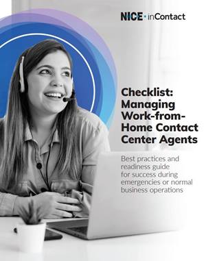 The cover of a checklist that provides best practices for leadership moving contact center agents to work from home. 